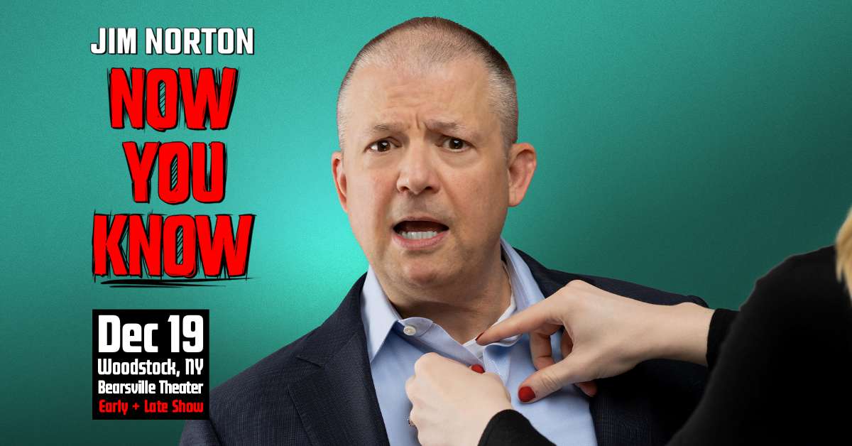 Jim Norton: Now You Know (Early Show)