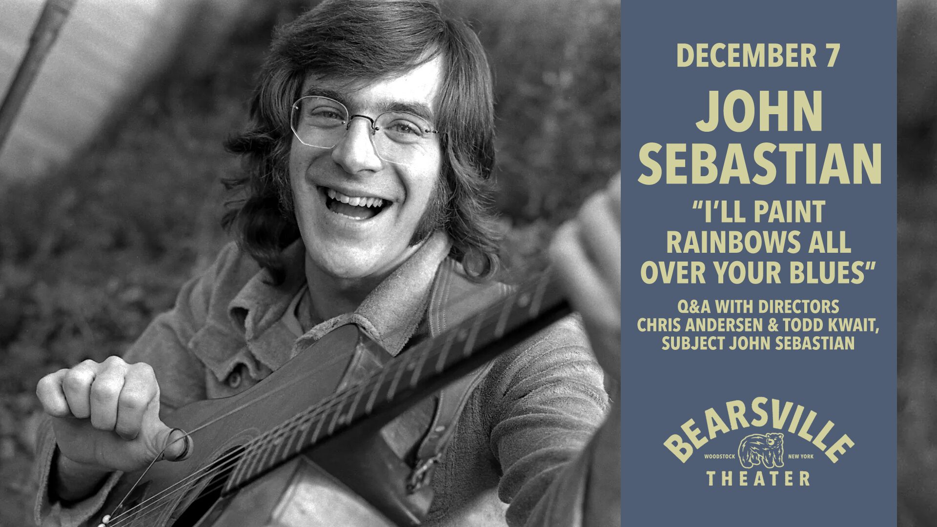 John Sebastian “I’ll Paint Rainbows All Over Your Blues”