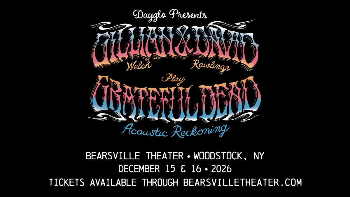 Gillian Welch and David Rawlings Play Grateful Dead Acoustic Reckoning