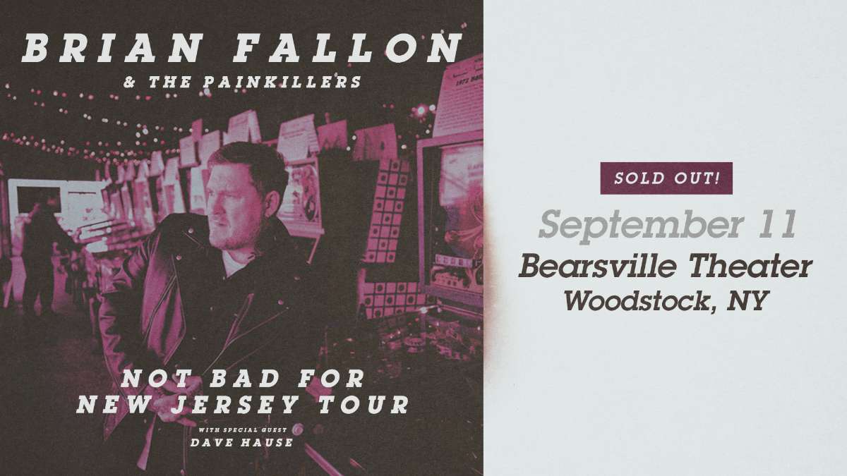 SOLD OUT Brian Fallon